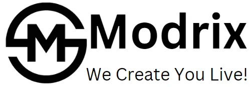 Modrix  -We Create You Live!